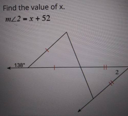 Find the value of x. m<2= x + 52