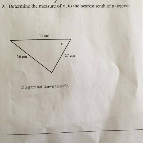 Determine the measure of x, to the nearest tenth of a degree.