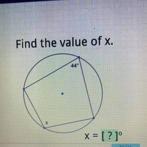 Find the value of x.
44
x =