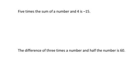 Write and solve an equation using the descriptions below.

1.) Five times the sum of a number and