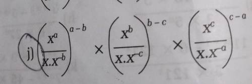 (X^a/x.x^ -b)^a-b ×(X^b/x.x^ -c)^b-c ×(x^c/x.x^-a)^c-a