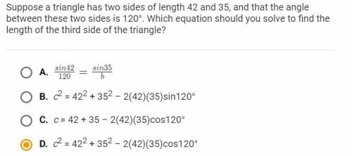 Suppose a triangle has two sides of length 42 and 35, and that the angle between these two sides is