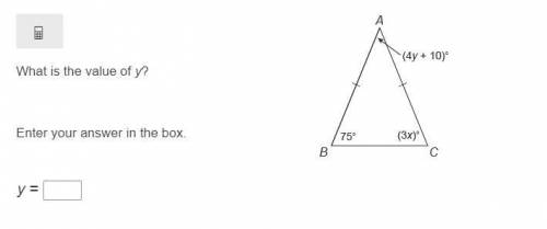 I need help with this:What is the value of y? Enter your answer in the box. y =