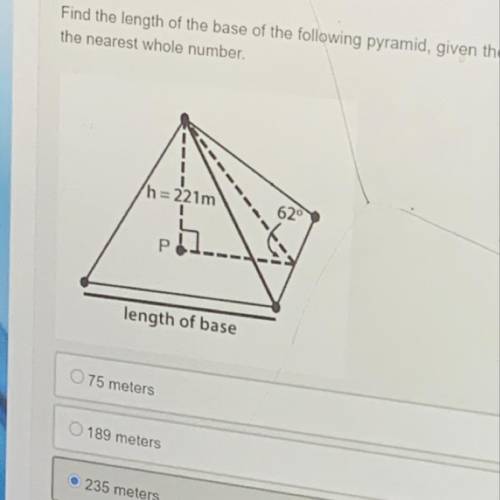 (05.03 MC)

Find the length of the base of the following pyramid, given the height of the pyramid