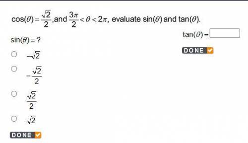 Cos(0)=√2/2, and 3π/2<0<2π, evaluate sin(0) and tan(0). Sin(0)?