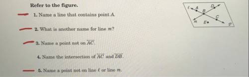 1. name a line that contains point A

2. What is another name for line m
3. name a point not on AC