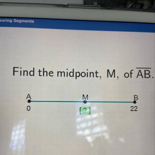Find the midpoin, M, of AB
