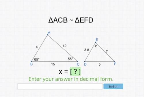Please Help I have no idea how to solve this... ACB ~ EFD X =