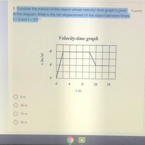 5. Consider the motion of the object whose velocity-time graph is given 1950

in the diagram. What