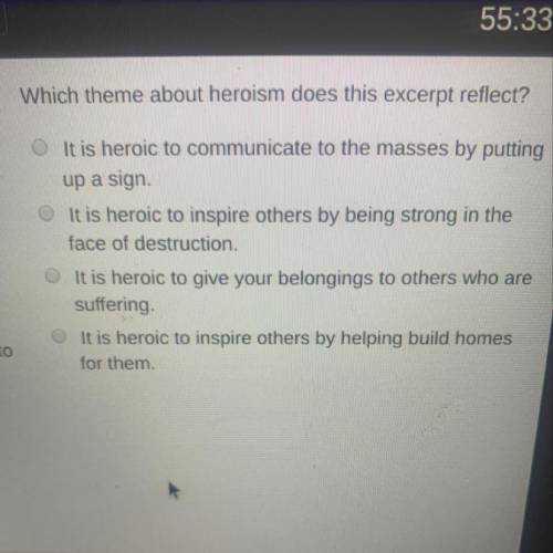 Which theme about heroism does excerpt reflect￼