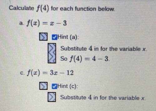 Calculate f(4) for each function below.