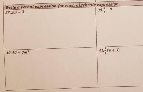 Please help. algebraic expression to verbal expression