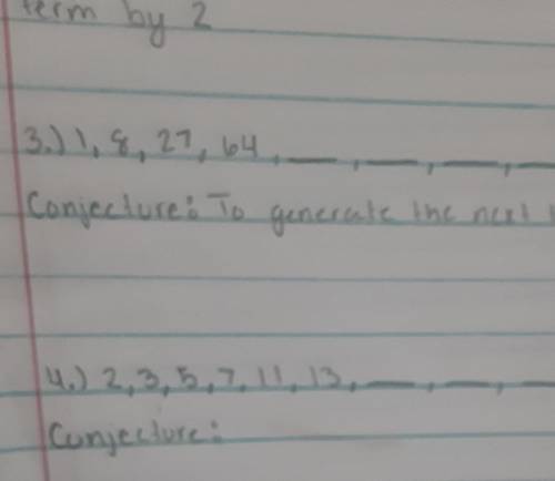Can i plz get some help with this!its about finding the conjecture