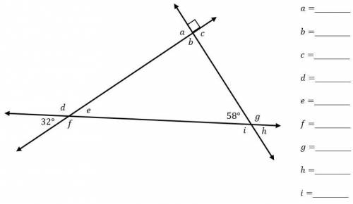 (30 points) find the measure of each lettered angle a= b= c= d= e= f= g= h= i=