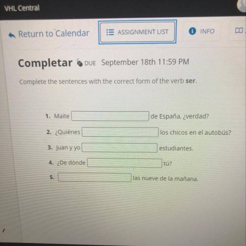 Completar DUE September 18th 11:59 PM

Complete the sentences with the correct form of the verb se