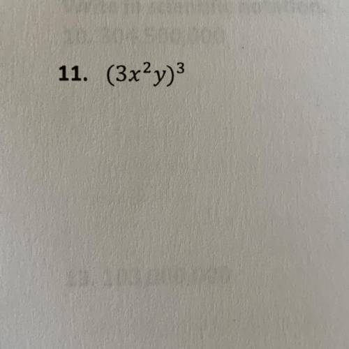 (3x2y) 3
Evaluate the expression