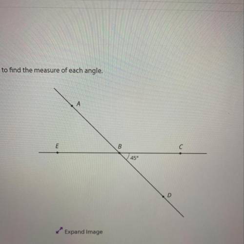 Use the diagram to find the measure of each angle.