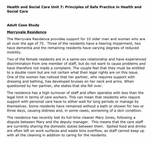 Explain the effects of a duty of care in the adult case study