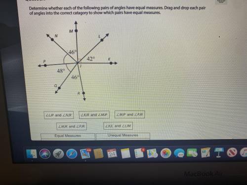 NEED HELP ASAP drag drop each pair of angles into the correct catagory to show which pairs have