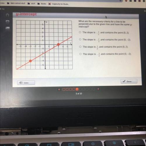 What are the necessary criteria for a line to be

perpendicular to the given line and have the sam