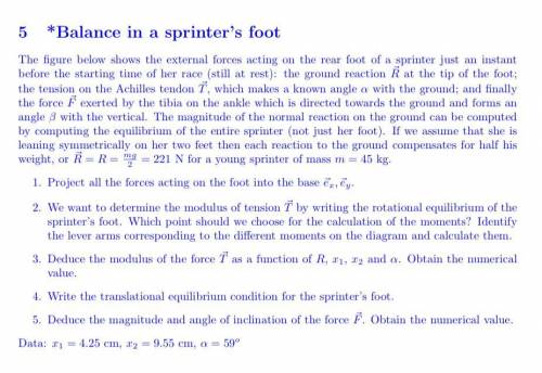 Balance in a sprinter’s foot

*Balance in a sprinter’s foot
The figure below shows the external fo