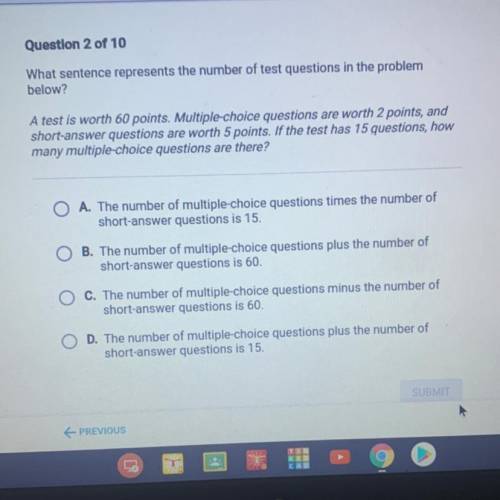 What sentence represents the number of test questions in the problem
 

below?
A test is worth 60 p