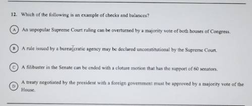 Which of the following is an example of checks and balances?