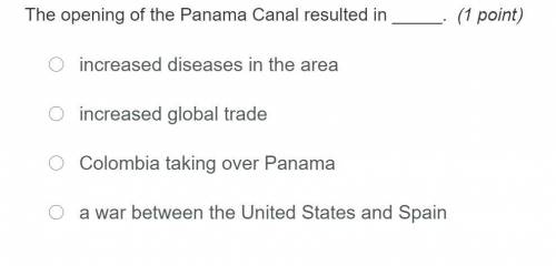 The opening of the Panama Canal resulted in