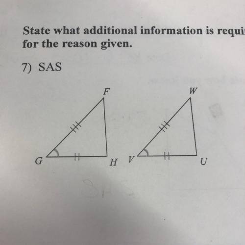 state what additional information is required in order to know that the triangles are congruent for