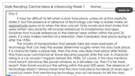 1

What is a central idea of today's passage?
A
B
C
1
What inference can be made about today's pas
