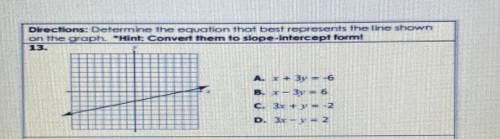 Determine the equation that best represents the line shown on the graph.