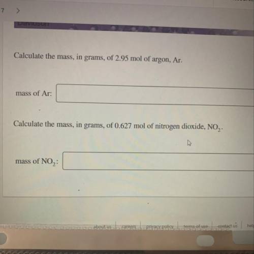 Calculate the mass, in grams, of 2.95 mol of argon, Ar.

mass of Ar:
Calculate the mass, in grams,