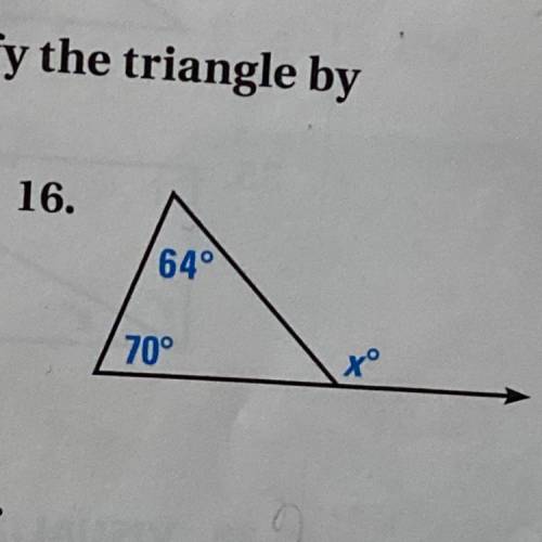Find the value of x. Then classify the triangle by its angels