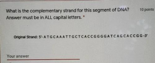 What is the complementary strand for this segment of DNA? I'll give u 15 point pls answer
