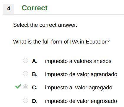 What is the full form of IVA in Ecuador?

A. impuesto a valores anexos
B. impuesto de valor agrand