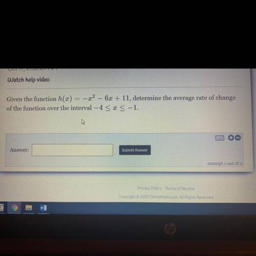 given the function h(x)=-x^2-6x*11, determine the average rate of change of the function over the i