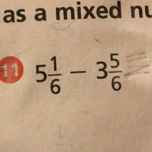 I need help with mixed numbers when subtracting plz