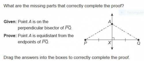 What are the missing parts that correctly complete the proof? PLEASE HELP

Given: Point A is on th