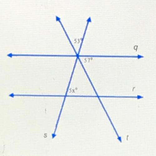 Lines q and r are parallel What is the value of x?
A.14
B. 22
C. 53
D. 70