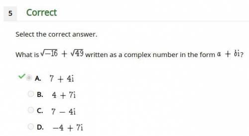 What is the square root of negative sixteen plus the square root of forty nine written as a complex