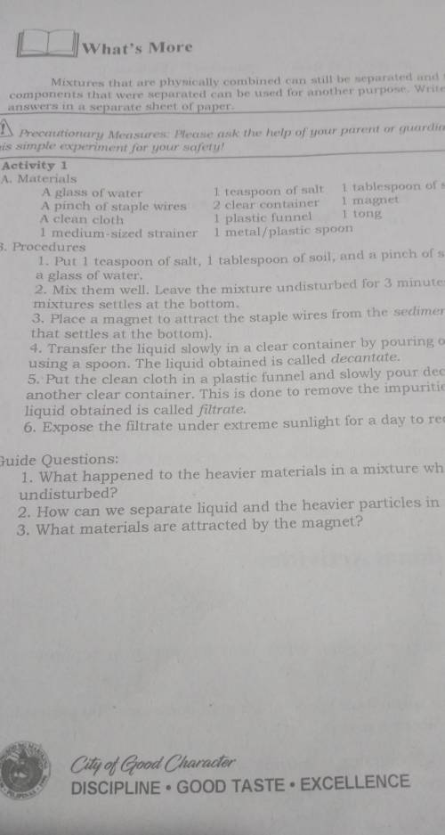 Please answer this, im too lazy to do the experiment.

1. What happened to the heavier materials i
