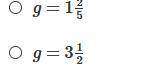 −5+7g=3g+9 
a: g +-1
b:g=1
c:g=
d:g=