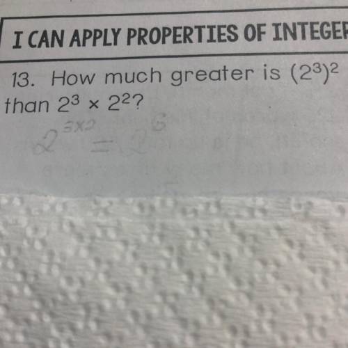 How much greater is (2^3)^2 than 2^3 x 2^2