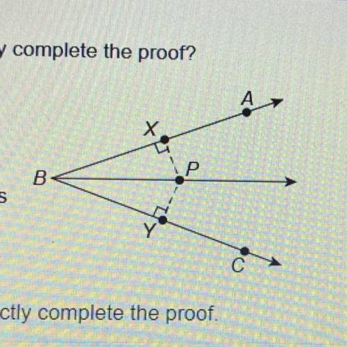 What are the missing parts that correctly complete the proof?

Given: point P is on the bisector o