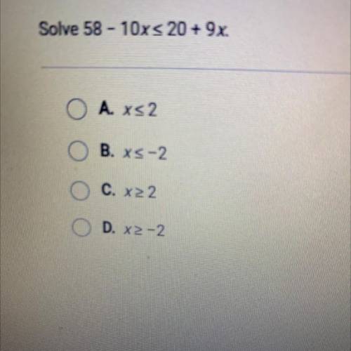 Solve 58 - 10x<20+9x