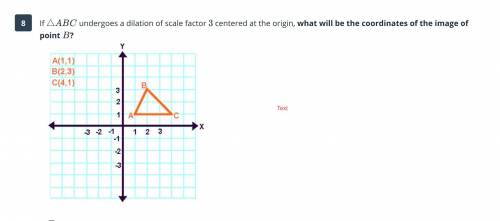 WILL GIVE BRAINLIEST 100 POINTS PLEASE HELP DON't BE WRONG

If triangle ABC undergoes a dilation