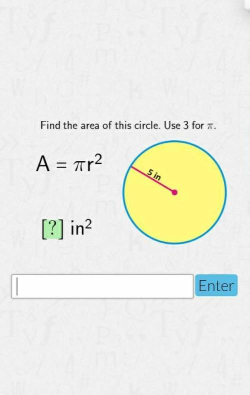 Find area of the circle. using 3 as pi
