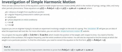 I NEED HELP with PLATO, Investigation of Simple Harmonic Motion

I attached the questions in the o