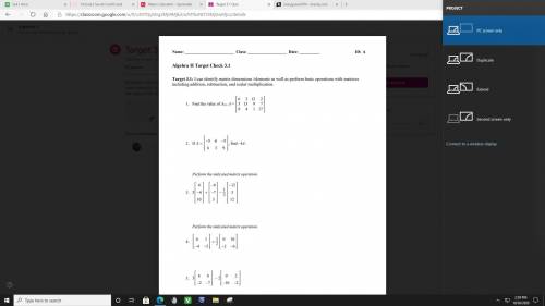 HELP PLEASE! MATRIX PROBLEM! I NEED HELP WITH NUMBER 2!! THANK YOU SO MUCH.