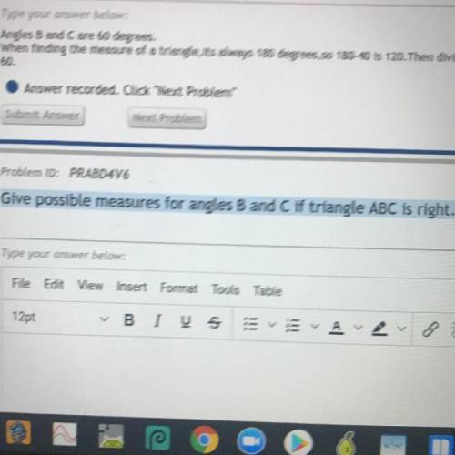 Give possible measures for angles B and C if triangle ABC is right angle